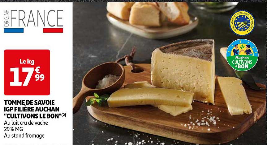 tomme de savoie igp filière auchan "cultivons le bon"
