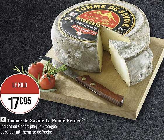 Tomme De Savoie La Pointé Percée