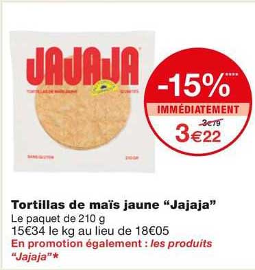 tortillas de maïs jaune "jajaja"