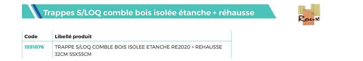 trappes s/loq comble bois isolée étanche + réhausse roux