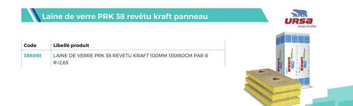 ursa laine de verre prk 38 revêtu kraft panneau