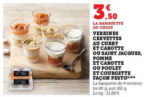verrines crevettes au curry et carotte ou saint jacques, pomme et carotte ou poulet et courgette façon pesto