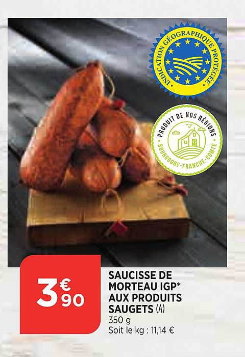 Saucisse De Morteau Igp Aux Produits Saugets