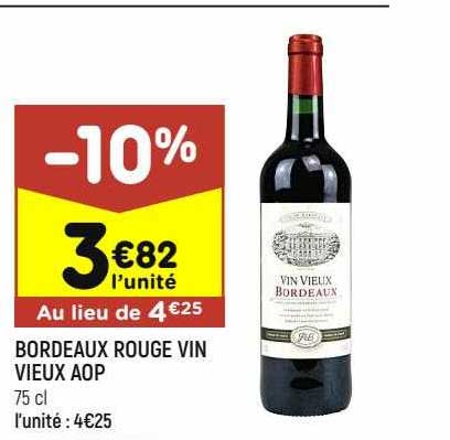 Bordeaux Rouge Vin Vieux Aop