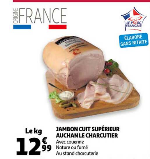 Jambon Cuit Supérieur Auchan Le Charcutier