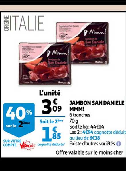 jambon san danielle mmm!