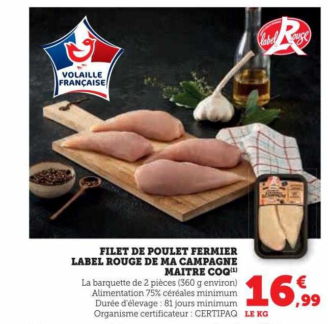 Filet De Poulet Fermier Label Rouge De Ma Campagne Maître Coq