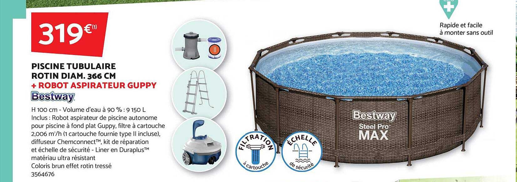 piscine tubulaire rotin diam. 366 cm bestway + robot aspirateur guppy