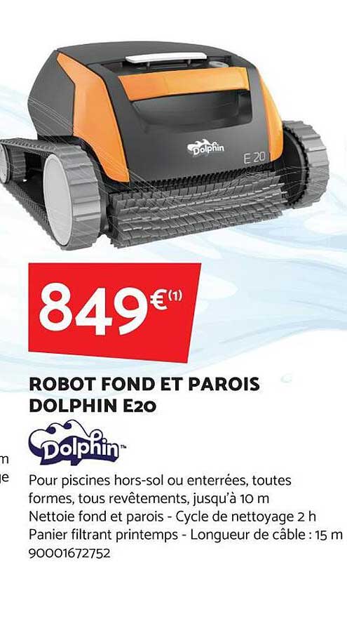 robot fond et parois dolphin e20
