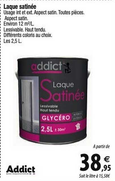 Addict Laque Satinée