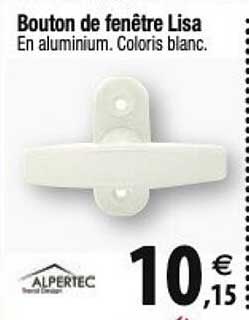 alpertec bouton de fenêtre lisa