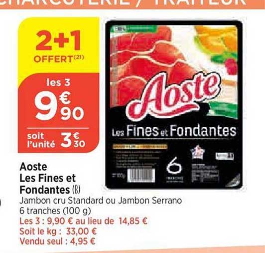 aoste les fines et fondantes