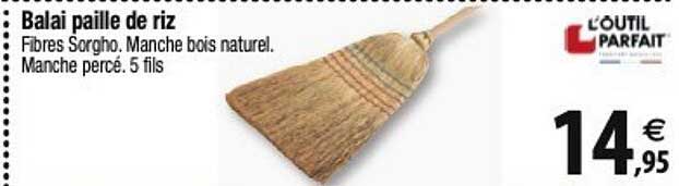 balai paille de riz l'outil parfait