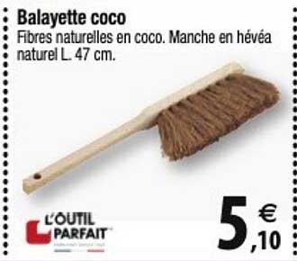 balayette coco l'outil parfait