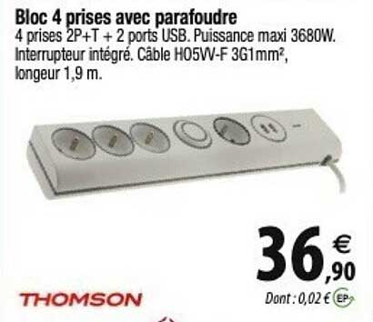bloc 4 prises avec parafoudre thomson