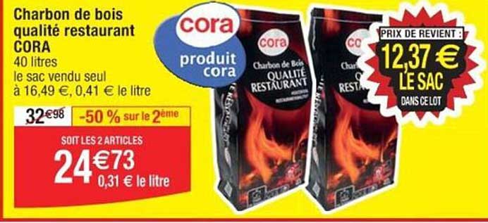 charbon de bois qualité restaurant cora