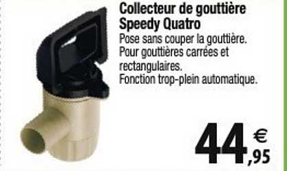 collecteur de gouttière speedy quatro