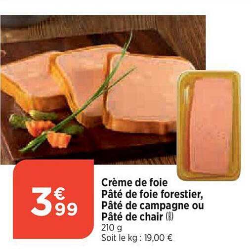 crème de foie pâté de foie forestier, pâté de campagne ou pâté de chair