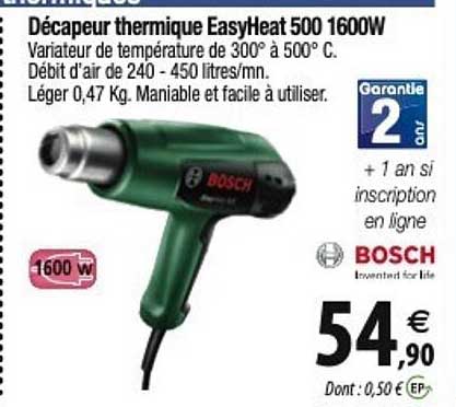 décapeur thermique easyheat 500 1600w bosch