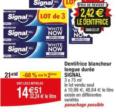 dentifrice blancheur longue durée signal