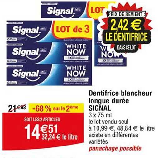 dentifrice blancheur longue durée signal
