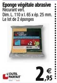 éponge végétale abrasive l'outil parfait