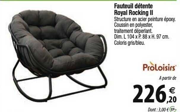 fauteuil détente royal rocking ii proloisirs