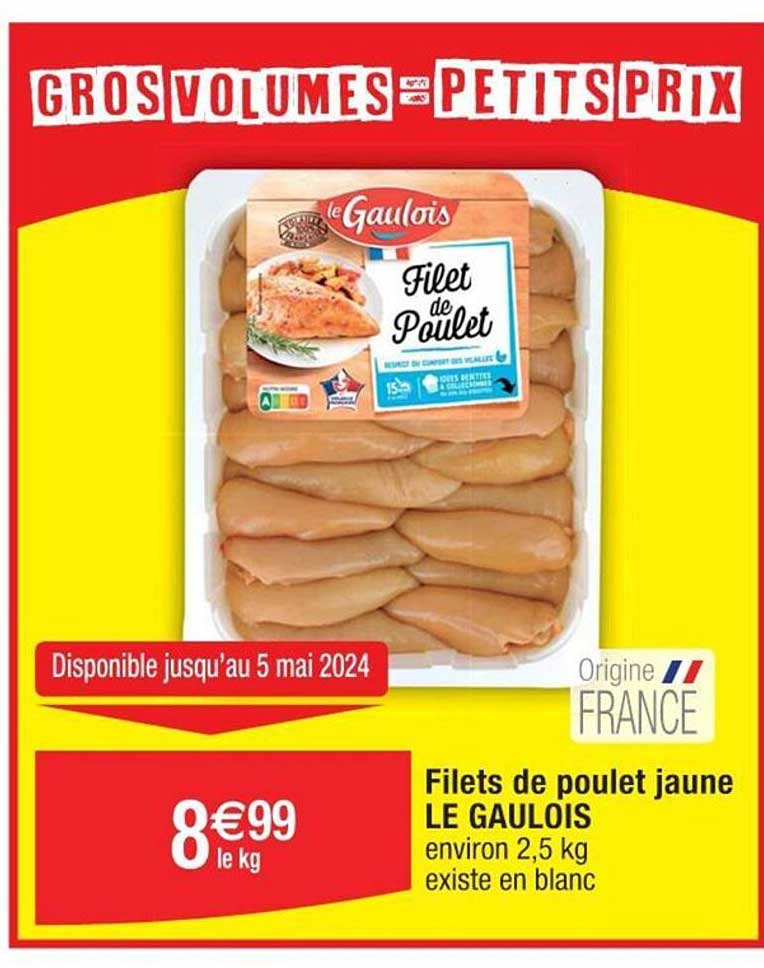Filets De Poulet Jaune Le Gaulois