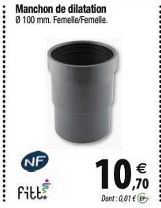 fitt manchon de dilatation