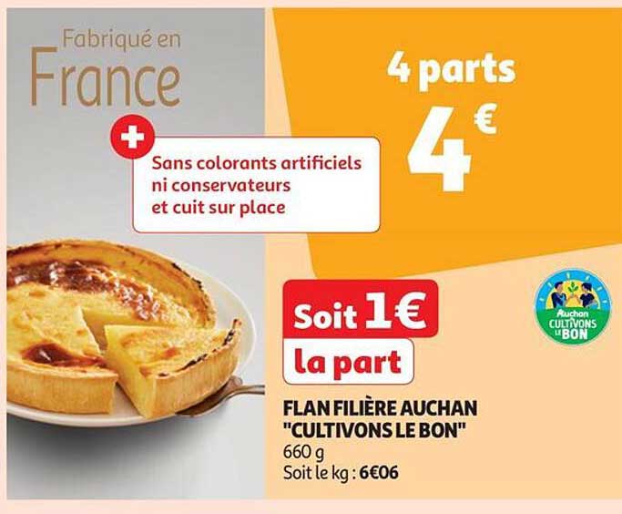 flan filière auchan "cultivons le bon"