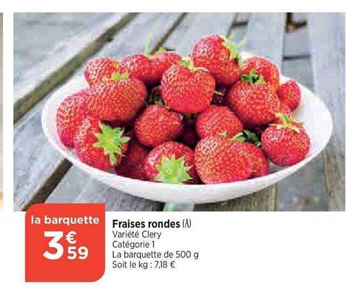 fraises rondes clery