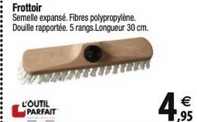 frottoir l'outil parfait