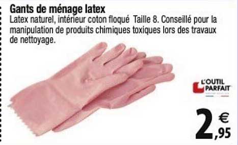 gants de ménage latex l'outil parfait