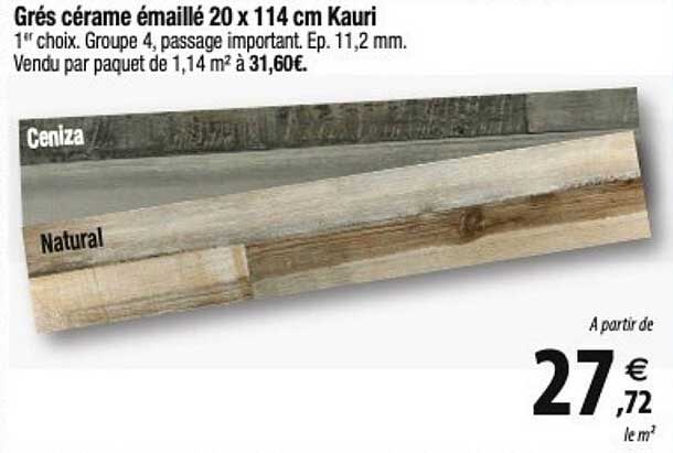 grés cérame émaillé  20 x 114 cm kauri