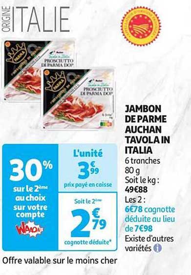 jambon de parme auchan tavola in italia
