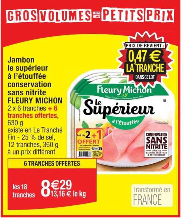 jambon supérieur à l'étouffée conservation sans nitrite fleury michon