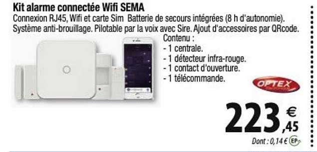 Kit Alarme Connectée Wifi Sema Optex