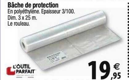 l'outil parfait bâche de protection