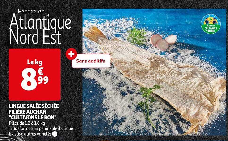 lingue salée séchée filière auchan "cultivons le bon"