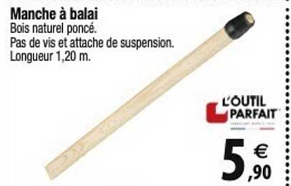 manche à balai l'outil parfait
