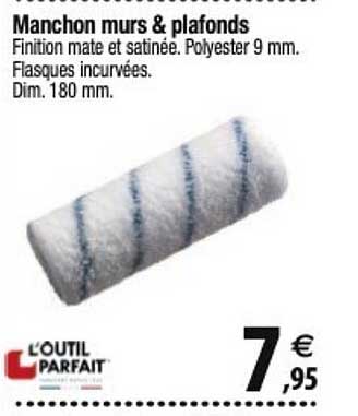 manchon murs & plafonds l'outil parfait