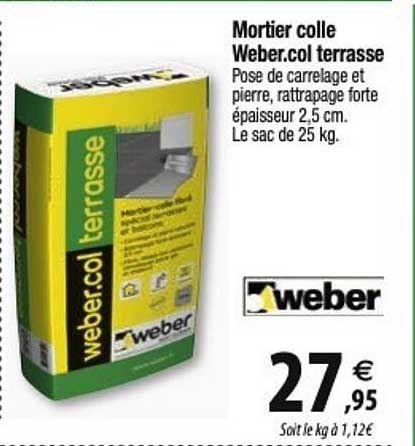 mortier colle weber. col terrasse