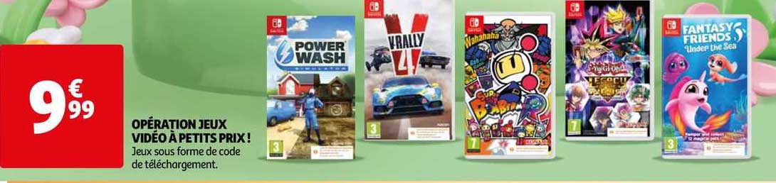 opération  jeux vidéo à petits prix !