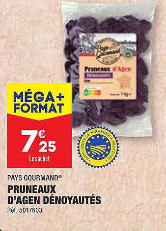 pays gourmand pruneaux d'agen dénoyautés