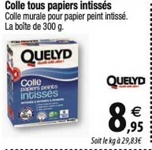 quelyd colle tous papiers intissés