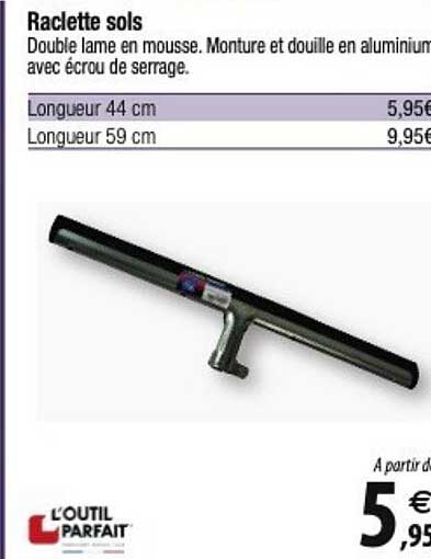 raclette sols l'outil parfait