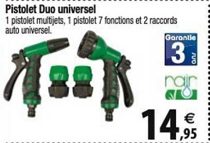 Rain Pistolet Duo Universel