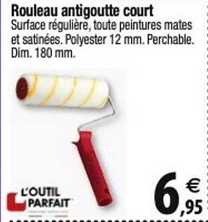 rouleau antigoutte court