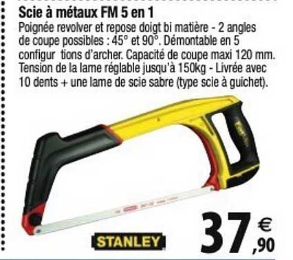 scie à métaux fm 5 en 1 stanley