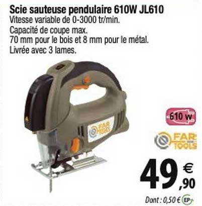 scie sauteuse pendulaire 610w jl610 fars tools